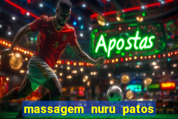 massagem nuru patos de minas